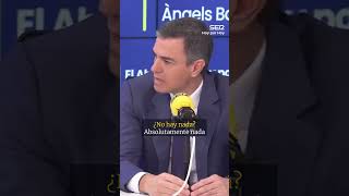 ¿No hay nada reprochable en la actividad profesional de su mujer Pedro Sánchez responde tajante [upl. by Arimihc]