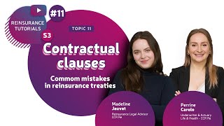 🤝 Contractual clauses  common mistakes in reinsurance treaties  RT 11 [upl. by Nwahsad339]