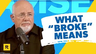 Dave Ramsey’s Definition of “Broke” [upl. by Osana]