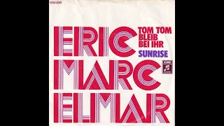 Eric Marc und Elmar  Tom Tom bleib bei ihr 1971 HD [upl. by Gerge]