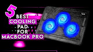 Top 5 Best Cooling Pad For Macbook Pro 2024 ✅ [upl. by Michale]