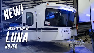 NEW 2023 InTech RV Luna Rover  PERFECT Futuristic Looking Couples Camper [upl. by Kentiga]