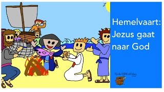 Hemelvaart Jezus gaat naar God [upl. by Henson]