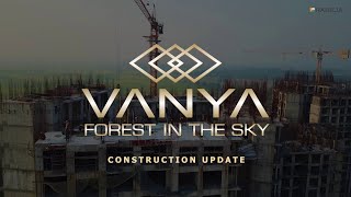 Raheja Vanya Construction Update  Raheja Developers [upl. by Akiria]