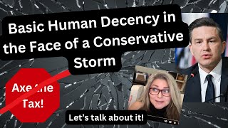 Basic Human Decency in the Face of a Conservative Storm [upl. by Doble]