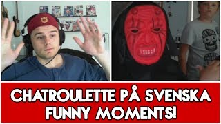 FUNNY MOMENTS  CHATROULETTE PÅ SVENSKA [upl. by Bysshe]