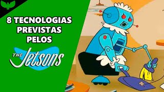 8 TECNOLOGIAS QUE OS JETSONS PREVIRAM [upl. by Belford]