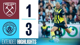 EXTENDED HIGHLIGHTS  WEST HAM 13 MAN CITY  Haaland with ANOTHER hattrick [upl. by Eanil63]