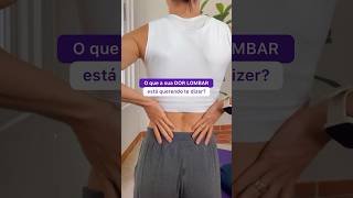 Você sente DOR LOMBAR Esse vídeo é para você 💜✨🧘🏻‍♀️ [upl. by Putnam]