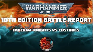 Custodes vs Imperial Knights Warhammer 40k Battle Report 10th Edition  2000 points [upl. by Edroi]