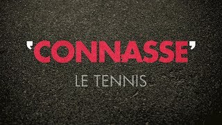 Connasse  Le Tennis [upl. by Blim108]