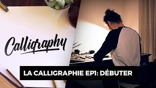 La calligraphie EP1 Débuter [upl. by Elkraps]