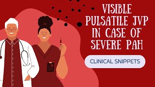 VISIBLE PULSATILE JVP IN CASE OF SEVERE PULMONARY ARTERY HYPERTENSION [upl. by Cartie781]