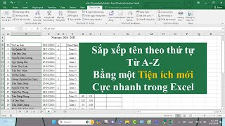 Tiện ích Excel mới nhất giúp sắp xếp tên theo thứ tự abc hỗ trợ in trang chẵn lẻ trong Excel [upl. by Rockafellow]