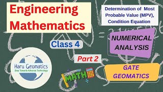 Gate Geomatics  Engineering Mathematics Lecture 4 NUMERICAL ANALYSIS Determination of MPV [upl. by Aenit]