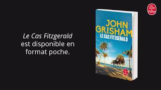 John Grisham  Le Cas Fitzgerald [upl. by Hauser]