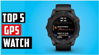 ✅Best GPS Watch 2024  Top 5 GPS Watch Reviews amp Buying Guide [upl. by Bittencourt]