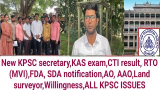 KPSC secretary l KAS exam l CTI result l RTO MVI l FDASDA l AOAAOLand surveyorWillingness l [upl. by Oretna]