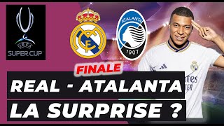 Supercoupe  REAL MADRID en danger face a l’ATALANTA [upl. by Orson]