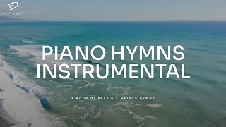 Piano Hymns Instrumental Best amp Timeless Hymns With Nature Sound  Christian Piano [upl. by Euqinamod]