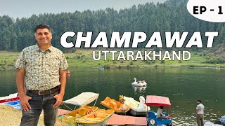 EP  1 Exploring Champawat Uttarakhand  Kumauni Local Food  Advaita Ashram Banasur Fort [upl. by Ydda600]