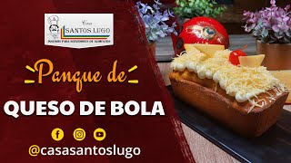 RECETA PANQUE DE QUESO DE BOLA [upl. by Elreath]