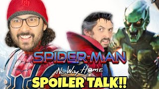 SpiderMan No Way Home SPOILER TALK Post Credit Scenes  Breakdown  Review [upl. by Skees]