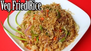 Veg Fried Rice Recipe  Chinese Fried Rice  Vegetable Fried Rice  How to make Veg Fried Rice [upl. by Melda228]