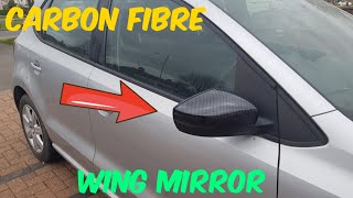 VW Polo 6r6c Carbon Fibre Wing Mirror Install [upl. by Liris]