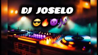 MIX REGGAETON 1😎🔥  Dj Joselo [upl. by Snell]