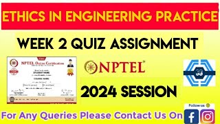 Ethics In Engineering Practice Week 2 Quiz Assignment Solution  NPTEL 2024 [upl. by Anelegna]