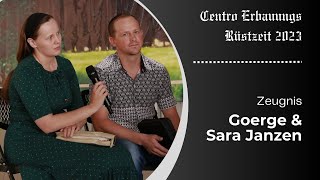 Centro Erbauungs Rüstzeit 2023 Zeugnis  Goerge amp Sara Janzen [upl. by Elrak]