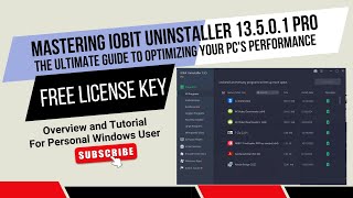 Mastering iObit Uninstaller 13501 PRO The Ultimate Guide to Optimizing Your PCs Performance [upl. by Helgeson]