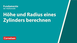 Höhe und Radius eines Zylinders berechnen  Fundamente der Mathematik  Erklärvideo [upl. by Warila503]