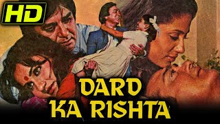 Dard Ka Rishta HD 1982  Full Hindi Movie  Sunil Dutt Ashok Kumar Reena Roy Smita Patil [upl. by Hamel601]