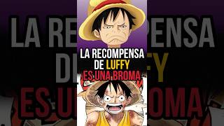 La recompensa de Luffy es una Broma onepiece yonko anime luffy frutasdeldiablo haki shanks [upl. by Ettener]