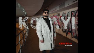 KOJAYI Music Video Amin Big A امین بیگ‌ ای کجایی [upl. by Arrac]