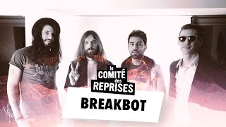 Breakbot quotGet Lostquot  clip  Comité des Reprises  PV Nova et Waxx [upl. by Nevla]