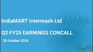 IndiaMART Intermesh Ltd Q2 FY2425 Earnings Concall [upl. by Serafine648]