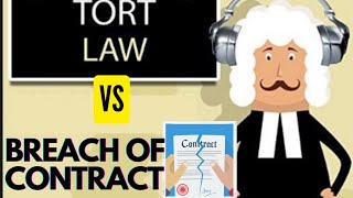 Difference between Tort and Breach of Contract  Tort law  Tort vs breach of contract [upl. by Enomad]