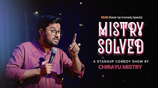 Pappa ni Struggle  MISTRY SOLVED  Standup Comedy Special  JOJOAPP x Chirayu Mistry [upl. by Katzman]