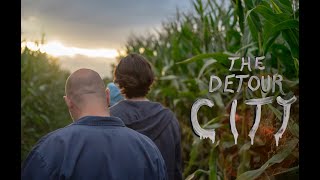 The Detour City  Teaser Trailer [upl. by Aela]