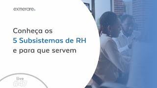 Conheça os 5 Subsistemas de RH e para que servem [upl. by Itida]