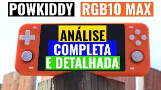 Powkiddy RGB10 MAX Análise Definitiva e Detalhada do Novo Console Portátil PtBR [upl. by Aidekal]