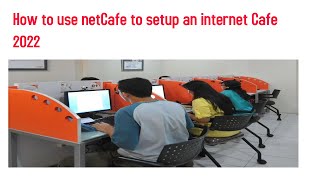 How to use netCafe software to setup an internet Cafe [upl. by Nidnerb]