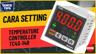 Cara setting temperature controller TC4S14R Autonics temperaturecontroller autonics [upl. by Chessy]