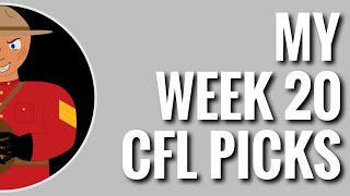 2024 Week 20 CFL preview and picks  Bush League Broadcast [upl. by Fran]