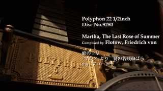 Polyphon 22 12quot Disc No9280 Martha The Last Rose of Summer [upl. by Manouch]