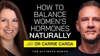 How to Balance Women’s Hormones Naturally A Guide to Fertility amp Menopause with Dr Carrie Carda MD [upl. by Davey292]