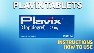 Plavix tablets how to use used to prevent heart attacks and strokes [upl. by Costin]